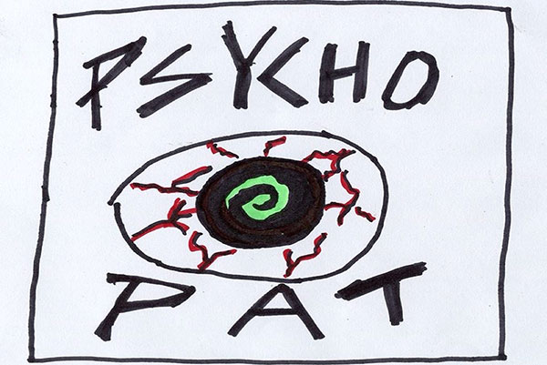 Psycho Pat